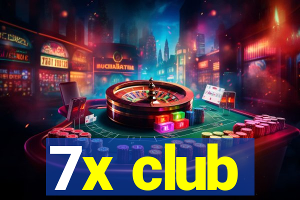 7x club